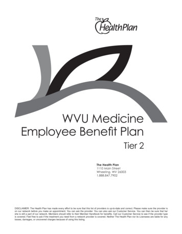 WVU Medicine Employee Benefit Plan - Health Plan