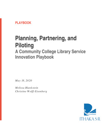 Planning, Partnering, And Piloting - Ithaka S R