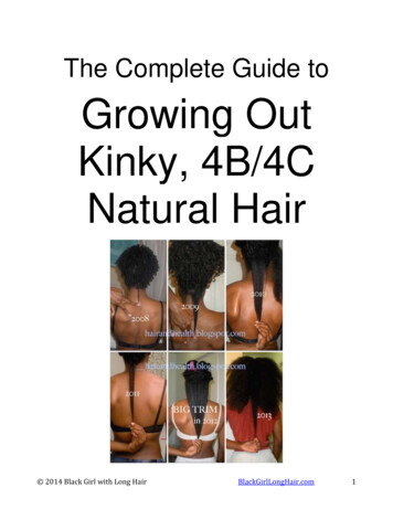 The Complete Guide To Growing Out Kinky, 4B/4C Natural Hair
