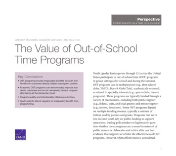 The Value Of Out-of-School Time Programs - Wallace Foundation