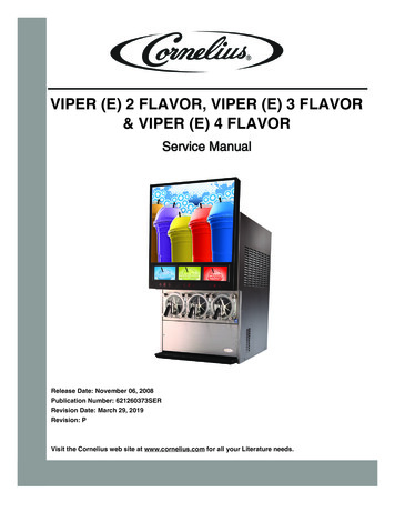 VIPER (E) 2 FLAVOR, VIPER (E) 3 FLAVOR & VIPER (E) 4 FLAVOR - Cornelius USA