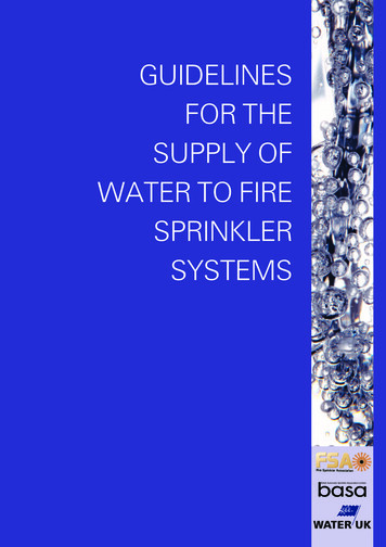 Guidelines For The Supply Of Water To Fire Sprinkler Systems