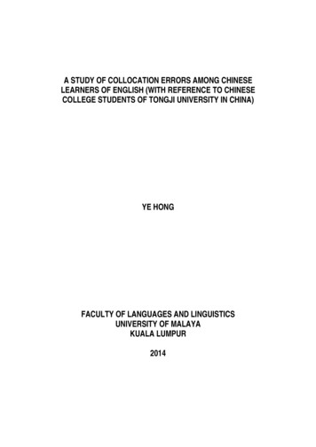 A Study Of Collocation Errors Among Chinese Learners Of English . - Um