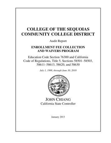 College Of The Sequoias Community College District Enrollment Fee .