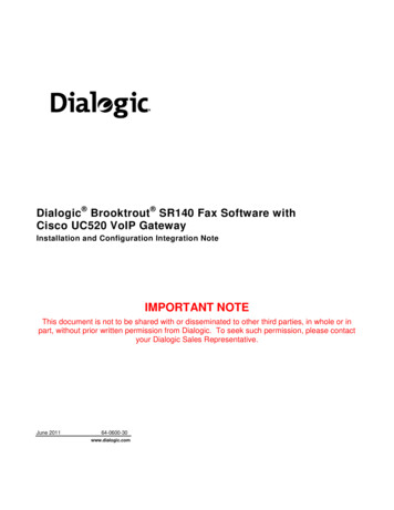 Dialogic Brooktrout SR140 With <Gateway Or IP PBX Model Name>