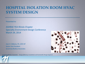 HOSPITAL ISOLATION ROOM HVAC DESIGN SYSTEM - Grumman/Butkus