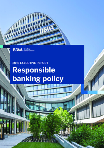 2016 EXECUTIVE REPORT Responsible Banking Policy - BBVA