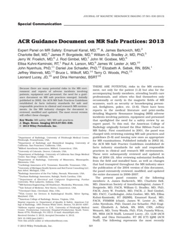 ACR Guidance Document On MR Safe Practices: 2013 - ISMRM