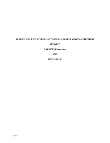 REVISED AND RESTATED MAINTENANCE AND OPERATIONS AGREEMENT . - CalSAWS