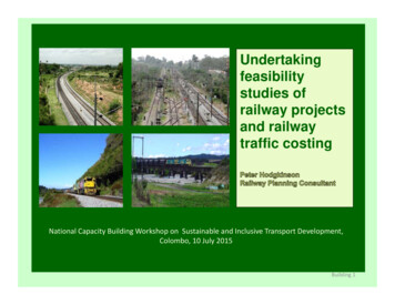 Feasibility Studies Of Railway Projects And Railway Traffic Costing