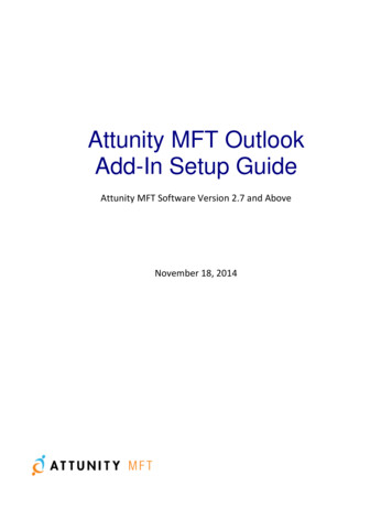 Attunity MFT Outlook Add-In Setup Guide