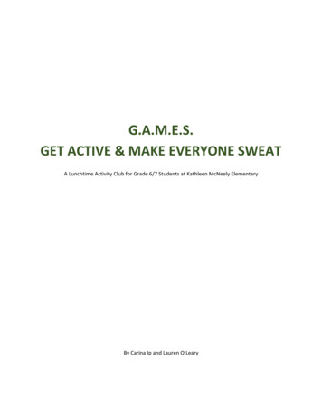 G.a.m.e.s. Get Active & Make Everyone Sweat
