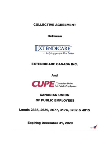 Between COLLECTIVE AGREEMENT EXT ENDICARE Helping People . - CUPE Alberta
