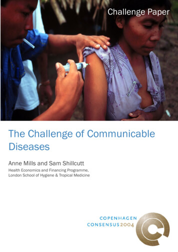 The Challenge Of Communicable Diseases - Copenhagen Consensus