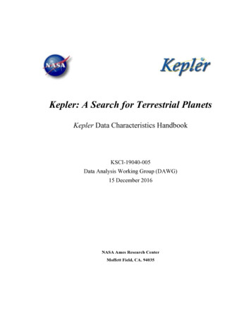 Kepler: A Search For Terrestrial Planets - MAST