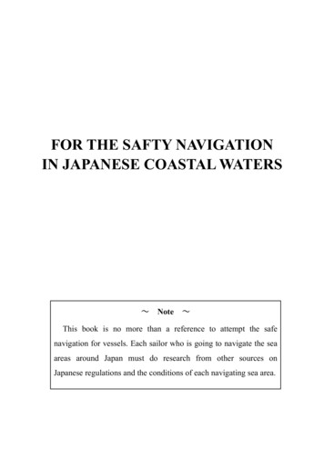 For The Safty Navigation In Japanese Coastal Waters - 海上保安庁