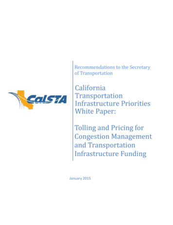 Tolling And Pricing For Congestion Management And Transportation .