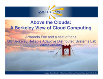 Above The Clouds: A Berkeley View Of Cloud Computing - USENIX