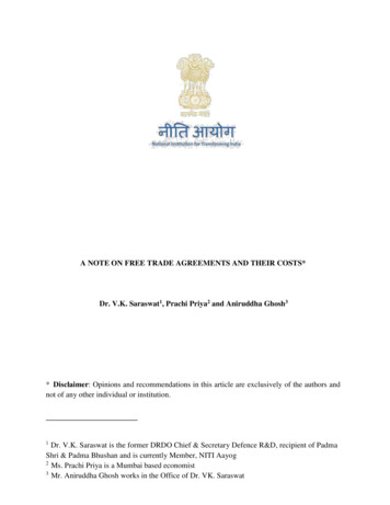 A NOTE ON FREE TRADE AGREEMENTS AND THEIR COSTS* Dr. V.K . - NITI