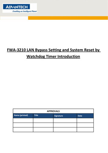 FWA-3210 LAN Bypass Setting And System Reset By Watchdog Timer Introduction