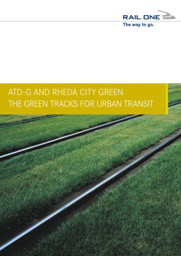 Atd-g And Rheda City Green The Green Tracks For Urban Transit