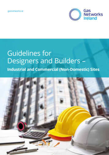 Guidelines For Designers And Builders Industrial . - Gas Networks Ireland