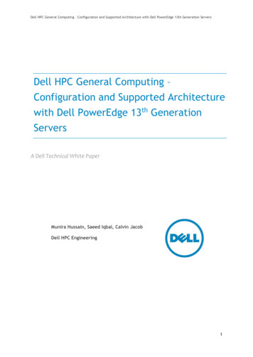 Dell HPC General Computing - Configuration And Supported Architecture .