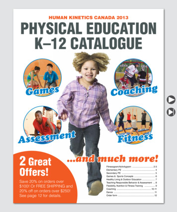 Human Kinetics CanaDa 2013 Physical Education K-12 CataloguE