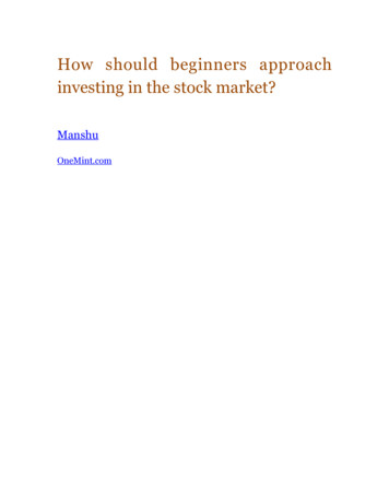 How Should Beginners Approach Investing In The Stock Market