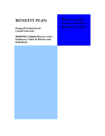 BENEFIT PLAN What Your Plan Covers And How Prepared Exclusively For .