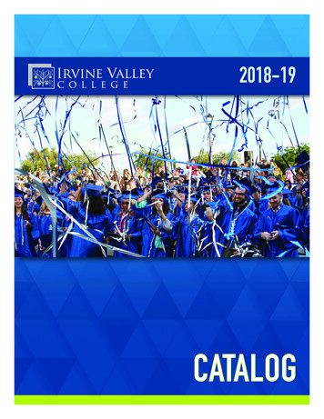Irvine Valley College 2018-19 Catalog July 2018 Edition Draft