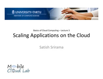 Basics Of Cloud Computing -Lecture 3 Scaling Applications . - Kursused