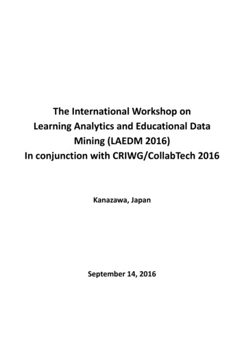 The International Workshop On Learning Analytics And Educational Data .