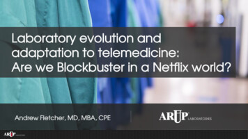Laboratory Evolution And Adaptation To Telemedicine: Are We Blockbuster .