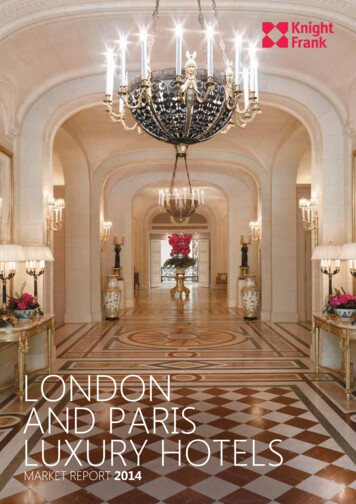 LONDON AND PARIS LUXURY HOTELS - Knight Frank