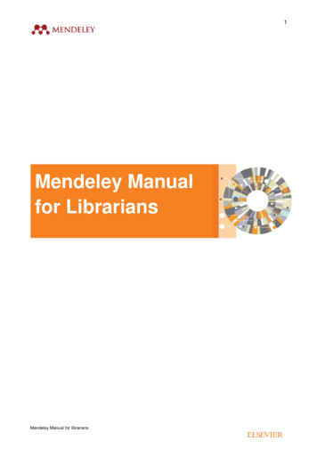 Mendeley - A Manual For Librarians - Elsevier