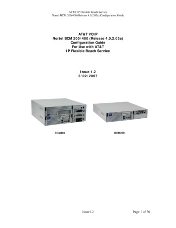 AT&T VOIP Nortel BCM 200/400 (Release 4.0.2.03a) Configuration Guide .