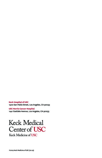 KECK MEDICAL CENTER OF USC - Keck Medicine Of USC - Keck Medicine Of USC