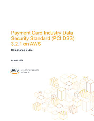 Payment Card Industry Data Security Standard (PCI DSS) 3.2.1 On AWS