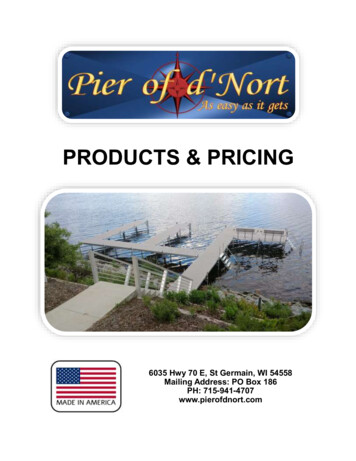 PRODUCTS & PRICING - Pier Of D'Nort