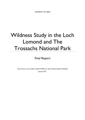 Wildness Study In The Loch Lomond And Trossachs National Park