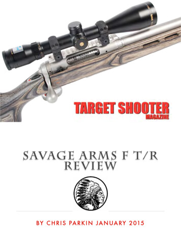 SAVAGE ARMS F T/R REVIEW - Target Shooter