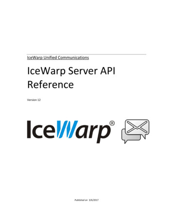 IceWarp Unified Communications IceWarp Server API Reference