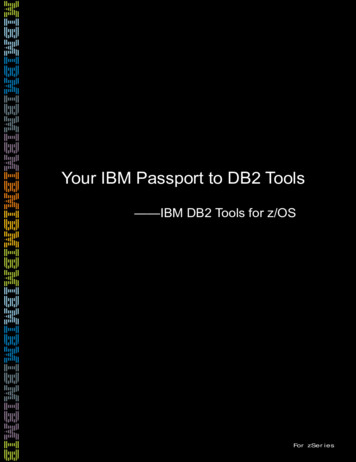 IBM Your IBM Passport To DB2 Tools