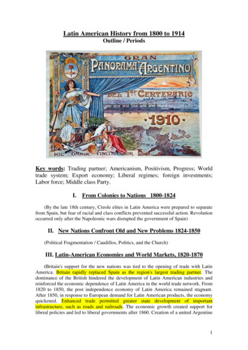 Latin American History From 1800 To 1914 Outline / Periods