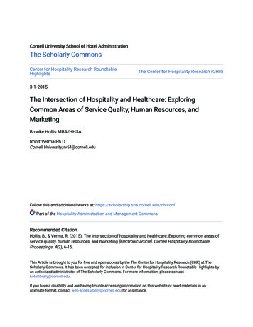 The Intersection Of Hospitality And Healthcare: Exploring Common . - CORE