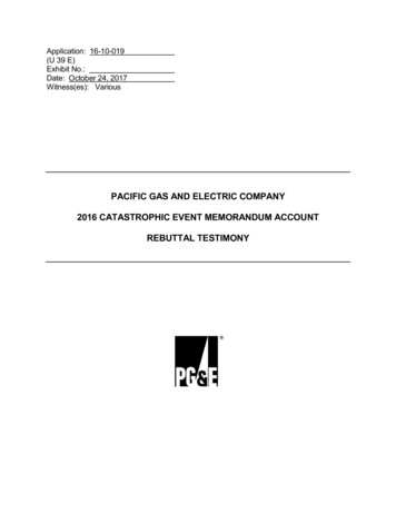 Pacific Gas And Electric Company 2016 Catastrophic Event Memorandum .