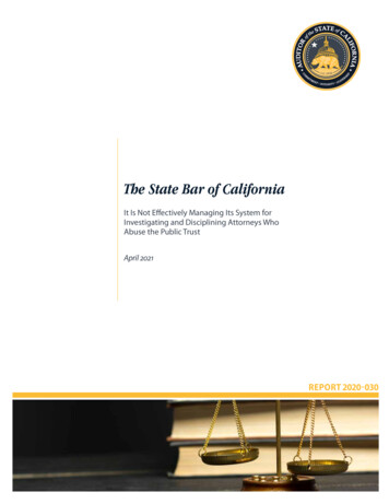 The State Bar Of California - California State Auditor
