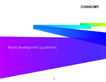 Asset Development Guidelines - CommScope