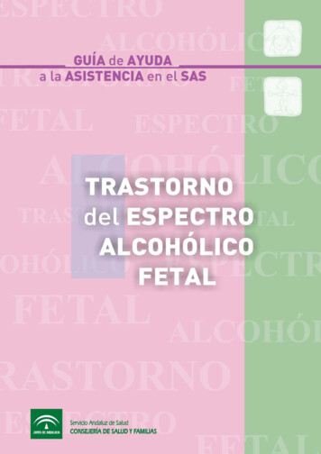 Trastorno Del Espectro Alcohólico Fetal. Guía De Ayuda A La Asistencia .